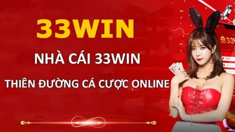 Thông tin khái quát về 33win nhà cái