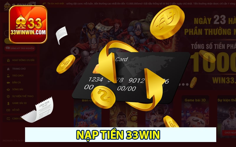 Tầm quan trọng của nạp tiền 33win